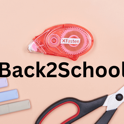 XFasten Back2School Guide 2025